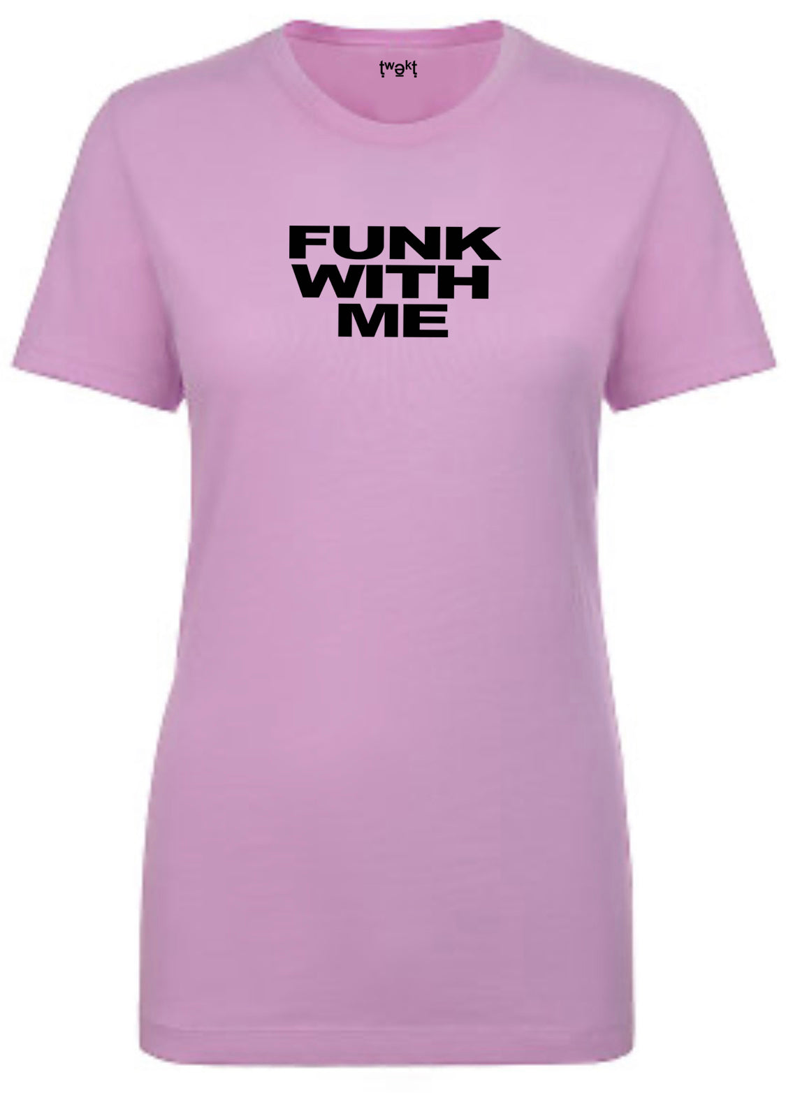 Funk With Me Women T-shirt