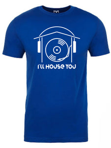 I'll House You Men T-shirt