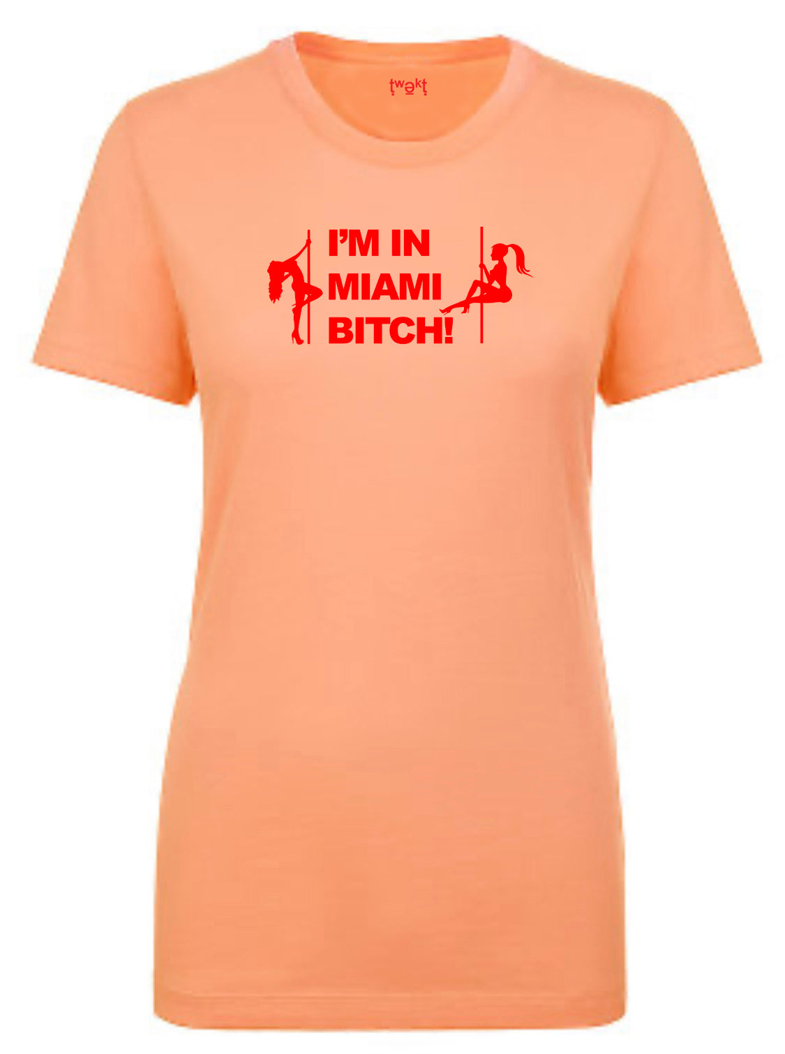 I'm in Miami Women T-shirt