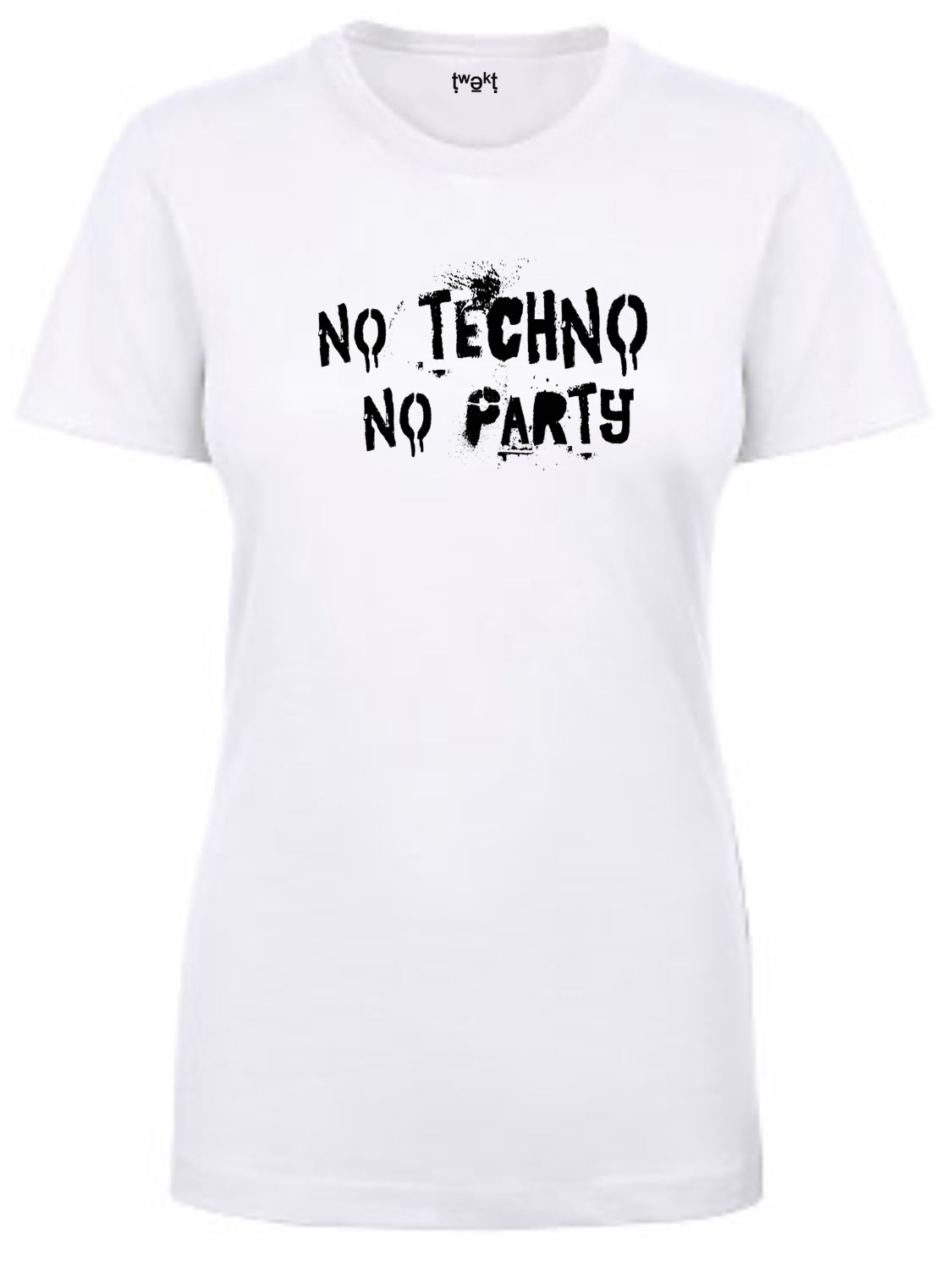 No Techno No Party Women T-shirt