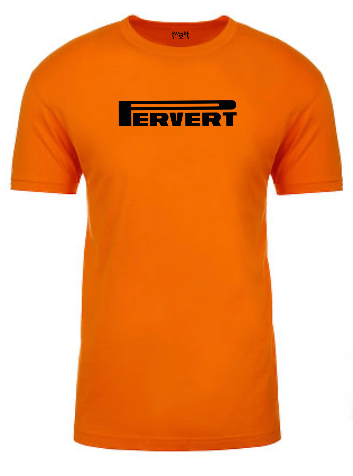 Pervert Men T-shirt